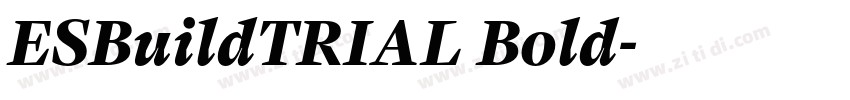 ESBuildTRIAL Bold字体转换